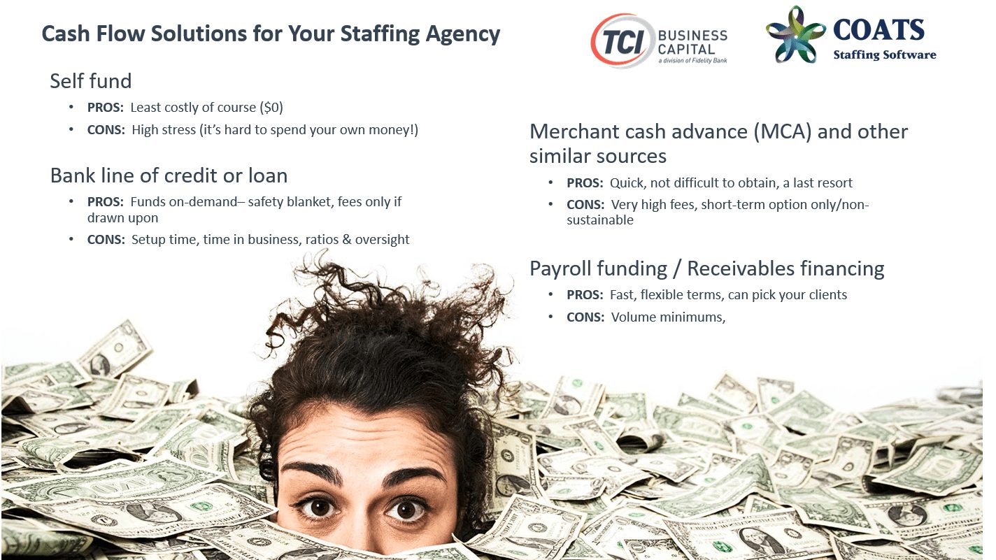 Cash flow solutions for staffing agency